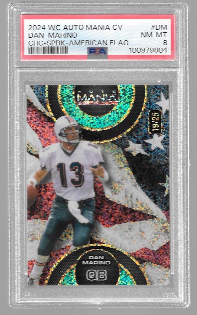 2024 Wild Card Auto Mania Dan Marino 19/25 PSA 8 American Flag Auto HOF
