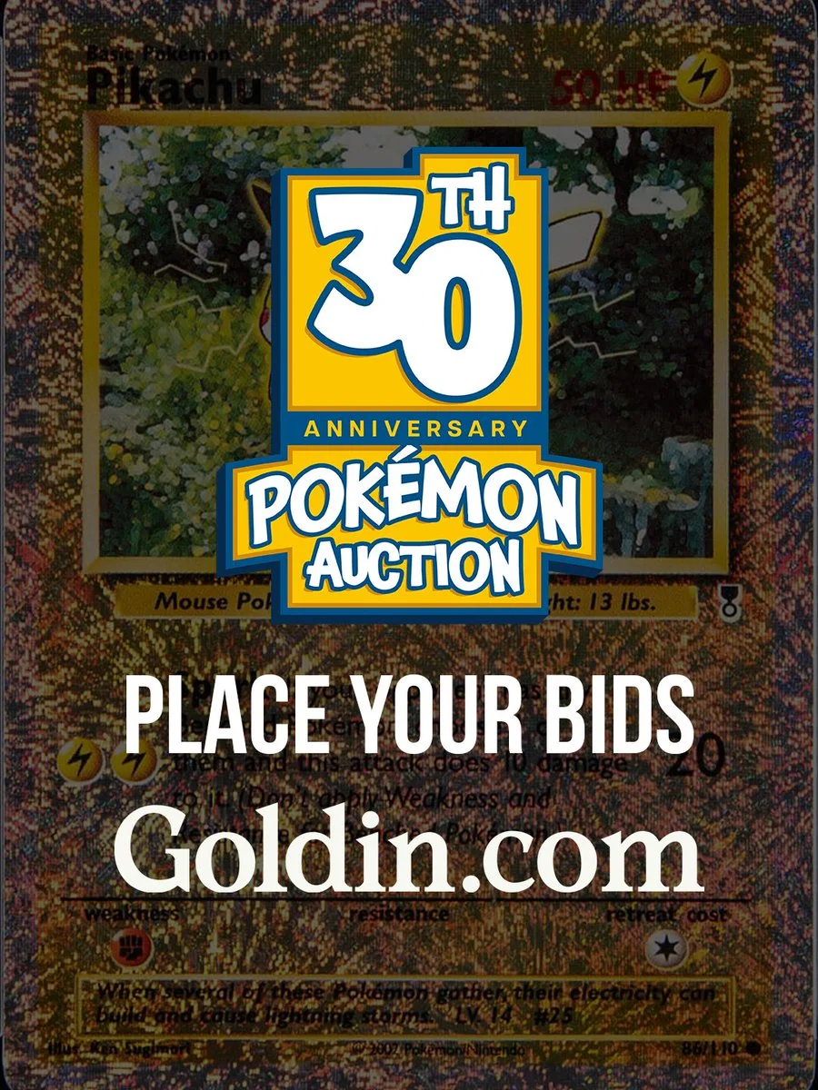 A promotional image for a Pokémon auction celebrating its 30th anniversary. The overlay text reads: "Place Your Bids - Goldin.com." The background features a sparkling Pokémon card of Pikachu.