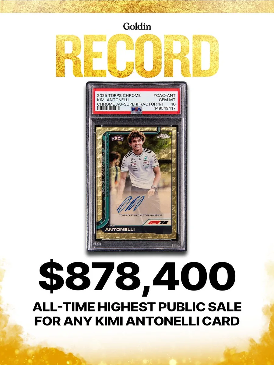 A sports card featuring Kimi Antonelli is displayed, showcasing the 2023 Topps Chrome F1 Autograph Superfractor graded GEM MINT 10 by CSG. The card is presented in a protective case. Above, "Goldin" and "RECORD" are written. Below, a large text states "$878,400, all-time highest public sale for any Kimi Antonelli card.