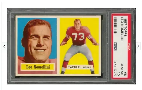 1957 Topps Football - Leo Nomellini - Card No. 6 - PSA 10